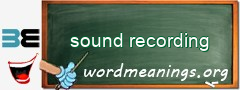 WordMeaning blackboard for sound recording